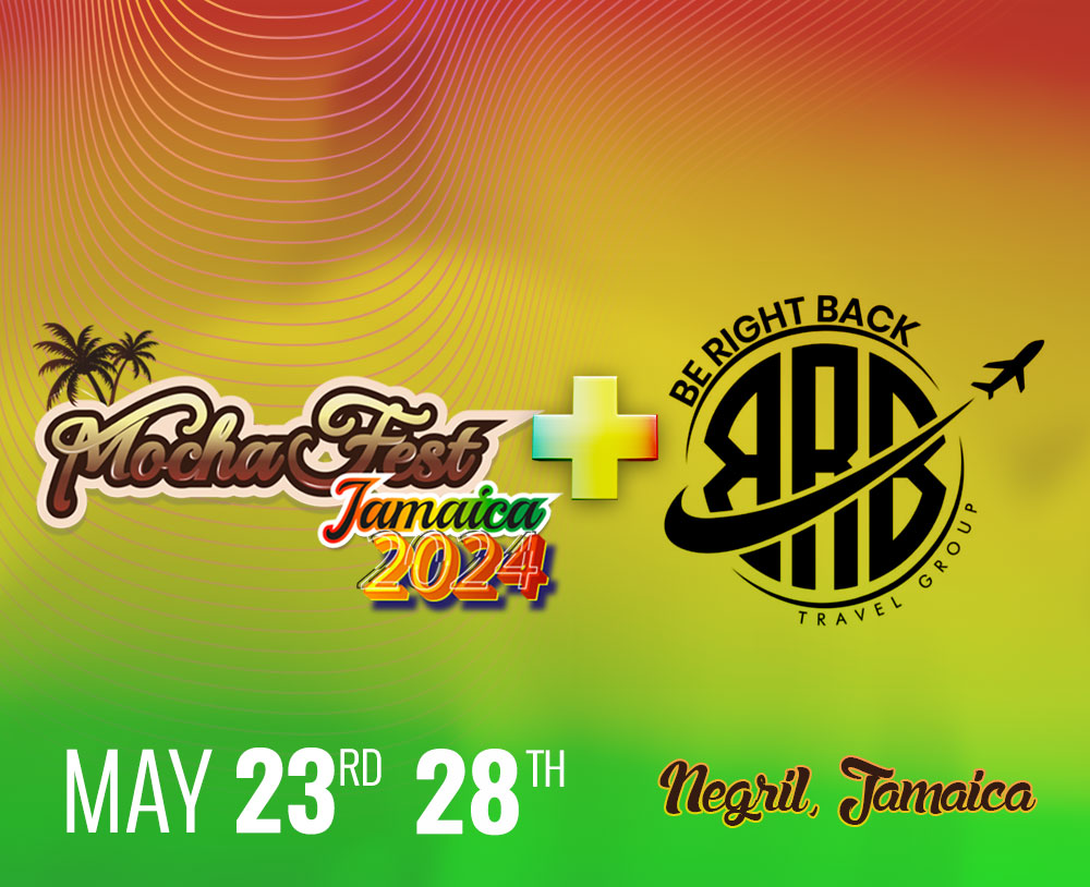 BE RIGHT BACK CREW Meets MOCHA FEST JAMAICA 2025